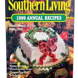 Southern Living 1999 Annual Recipes Cookbook Baking Book